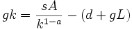 gk=\frac{sA}{k^{1-a}}-(d+gL)